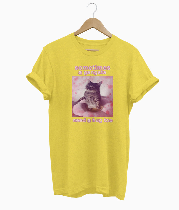 Sometimes A Gangsta Need A Hug Too